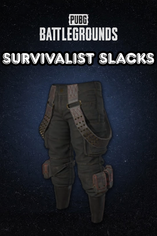 Survivalist Slacks